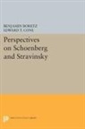 Benjamin Cone Boretz, Benjamin Boretz, Boretz Benjamin, Edward T. Cone, Cone Edward T. - Perspectives on Schoenberg and Stravinsky