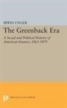 Irwin Unger, Unger Irwin - Greenback Era