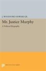 J. Howard, J. Woodford Howard, Howard J. Woodford - Mr. Justice Murphy