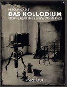 Peter Michels - Das Kollodium