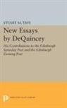 Stuart Tave, Stuart M. Tave, Tave Stuart M. - New Essays By De Quincey