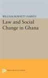 William Harvey, William Burnett Harvey, Harvey William Burnett - Law and Social Change in Ghana