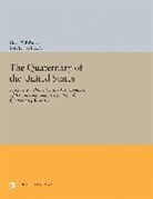 David Frey, David G. Frey, Frey David G., H. E. Wright, Herbert Wright, Herbert Edgar Wright... - Quaternary of the U.s.
