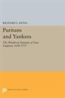 Richard Dunn, Richard S. Dunn, Dunn Richard S. - Puritans and Yankees