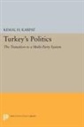 Kemal H. Karpat - Turkey''s Politics