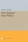 Duane Lockard, Lockard Duane - New England State Politics