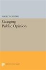 Hadley Cantril, Cantril Hadley - Gauging Public Opinion