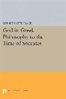 Roy Hack, Roy Kenneth Hack - God in Greek Philosophy to the Time of Socrates