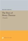 Walter Harding, Walter Roy Harding, Harding Walter - Days of Henry Thoreau