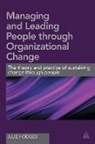 Dr Julie Hodges, Julie Hodges - Managing and Leading People Through Organizational Change
