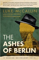 Luke McCallin - The Ashes of Berlin