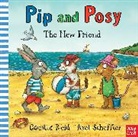 Camilla Reid, Reid Camilla, Axel Scheffler, Axel Scheffler, Scheffler Axel - Pip and Posy The new Friend