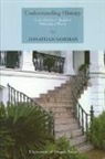 Jonathan Gorman, University of Ottawa Press - Understanding History