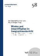 Ja Christoph Schubert, Jan Christoph Schubert, Wrenger, Katja Wrenger - Wüsten und Desertifikation im Geographieunterricht