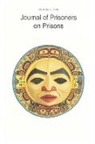 Howard Davidson, Bob Gaucher, Dr. Bob Gaucher, Bob Gaucher, Dr. Bob Gaucher - Journal of Prisoners on Prisons V6 #2