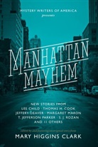 Le Child, Lee Child, Thomas Cook, Thomas H Cook, Thomas H. Cook, Jeffery Deaver... - Manhattan Mayhem