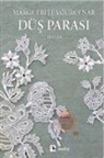 Marguerite Yourcenar - Düs Parasi