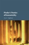 Asya C. Sigelman, Asya C. (Bryn Mawr College Sigelman, Sigelman Asya C. - Pindar''s Poetics of Immortality