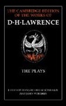 D. H. Lawrence, Hans-Wilhelm Schwarze, John Worthen - The Plays