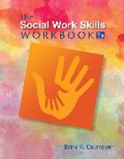 COURNOYER, Barry Cournoyer, Barry (Indiana University) Cournoyer, Barry R. Cournoyer, Cournoyer Barry - The Social Work Skills Workbook