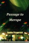 Robin C Fitzgerald, Robin C. Fitzgerald - Passage to Merope