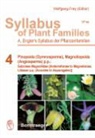 Adolf Engler, Eberhard Fischer, Wolfgang Frey, Inge Theisen - Syllabus of Plant Families - 4: Pinopsida (Gynosperms) Magnoliopsida (Angiosperms) p.p.