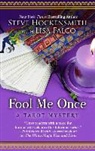 Lisa Falco, Steve Hockensmith, Steve/ Falco Hockensmith - Fool Me Once