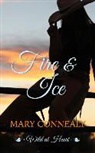 Mary Connealy - Fire & Ice