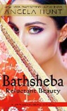 Angela Hunt, Angela Elwell Hunt - Bathsheba