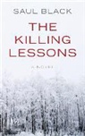 Saul Black - The Killing Lessons