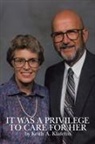 Keith Klafehn - It Was a Privilege to Care for Her