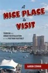Aaron Cowan - A Nice Place to Visit