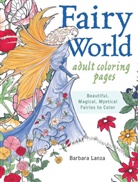 Barbara Lanza - Fairy World Coloring Pages