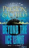 Lincoln Child, Child Lincoln, Douglas Preston, Douglas J. Preston, Douglas/ Child Preston, Preston Douglas - Beyond the Ice Limit