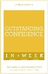 Patrick Forsyth - Outstanding Confidence In A Week