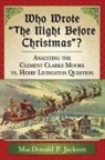 MacDonald P. Jackson, Jackson MacDonald P. - Who Wrote ôthe Night Before Christmasö?