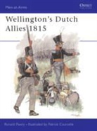 Ronald Pawly, Pawly Ronald, Patrice Courcelle, Courcelle Patrice - Wellington's Dutch Allies 1815