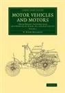 W. Worby Beaumont - Motor Vehicles and Motors
