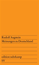 Rudolf Augstein - Meinungen zu Deutschland