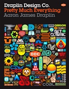 Aaron James Draplin - Draplin Design Co.
