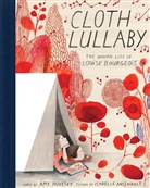 Isabelle Arsenault, Amy Novesky, Amy/ Arsenault Novesky, Novesky Amy, Isabelle Arsenault, Arsenault Isabelle - Cloth Lullaby
