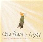 Jennifer Berne, Vladimir Radunsky, Vladimir Radunsky - On a Beam of Light