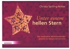 Margret Bernard-Kress, Christa Spilling, Christa Spilling-Nöker, Margret Bernard-Kress - Unter einem hellen Stern