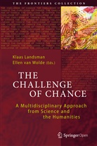 Klaa Landsman, Klaas Landsman, N. P. Landsman, Nicholas P. Landsman, van Wolde, van Wolde... - The Challenge of Chance