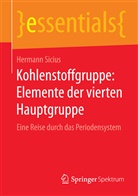 Hermann Sicius - Kohlenstoffgruppe: Elemente der vierten Hauptgruppe
