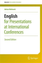 Adrian Wallwork - English for Presentations at International Conferences (Audiolibro)