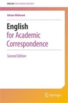 Adrian Wallwork - English for Academic Correspondence