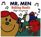 Roger Hargreaves - Mr. Men Making Music