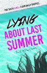Sue Wallman - Lying About Last Summer