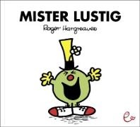 Roger Hargreaves, Lisa Buchner, Nele Maar - Mister Lustig
